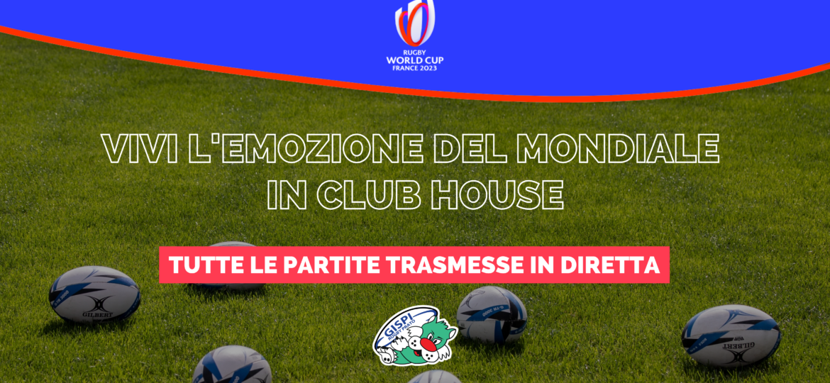 MONDIALE IN CLUB HOUSE